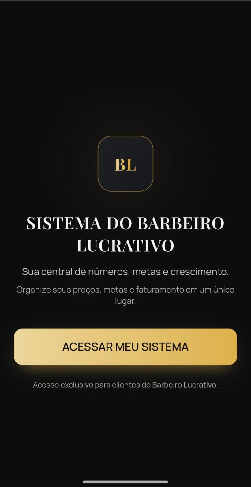 Tela do aplicativo Sistema Barbeiro Lucrativo — Acesso ao sistema
